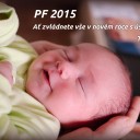 Název souboru=PF2015s.jpg
Velikost souboru=312KB
Rozměry=1626x1080
Datum přidání=30. Prosinec 2014 PF2015s.jpg